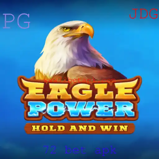 EaglePower: Descubra o Mundo Vigoroso do Jogo e as Emoções do '72 Bet APK'