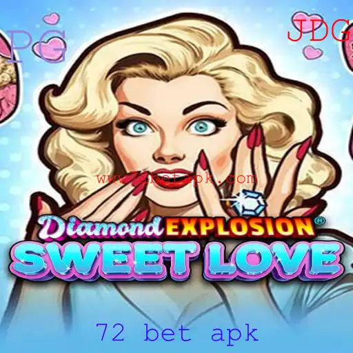 Explorando o Jogo DiamondExplosionSweetLove e Sua Atração com 72 Bet APK