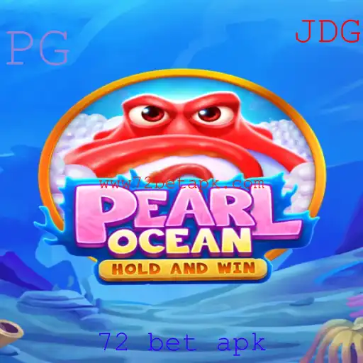 Explorando o Mundo do Jogo PearlOcean com 72 Bet Apk
